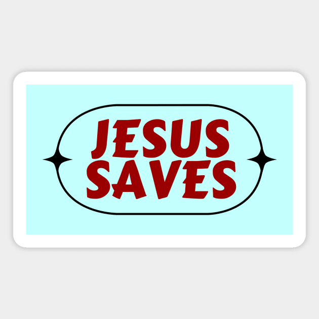 Jesus Saves | Christian Saying Magnet by All Things Gospel